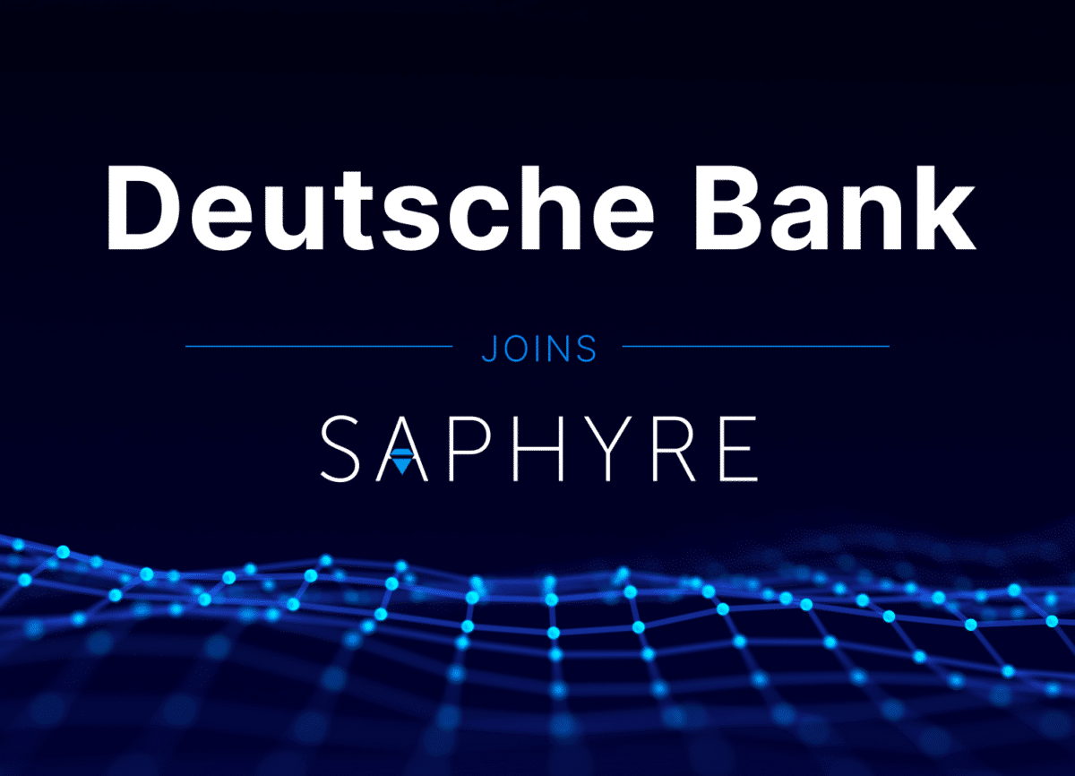 Deutsche Bank Joins Saphyre