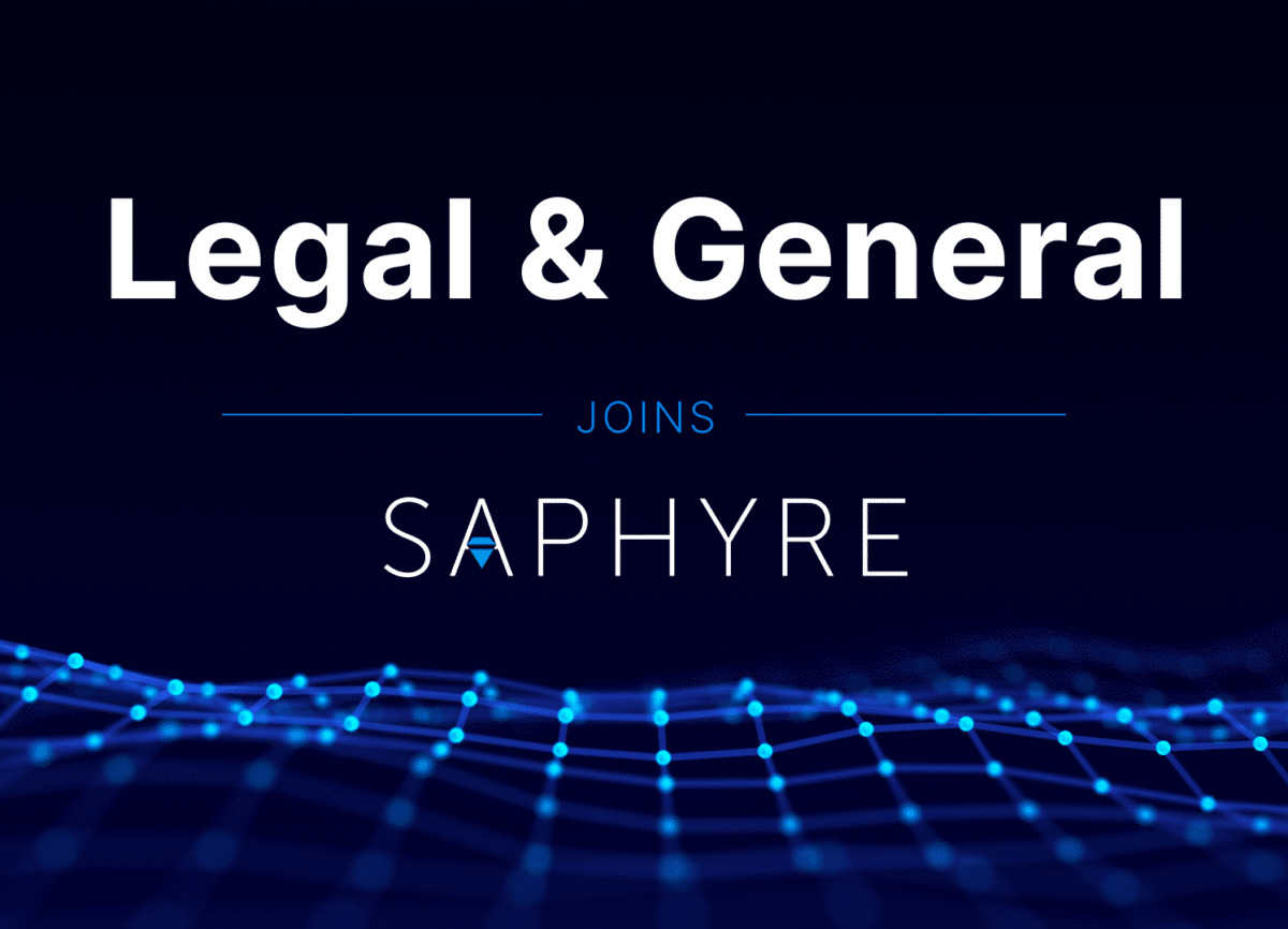 Legal & General Investment Management Joins Saphyre